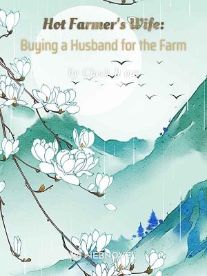 Hot Farmer’s Wife: Buying a Husband for the Farm