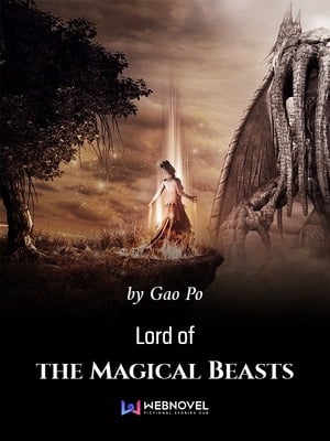 Lord of the Magical Beasts