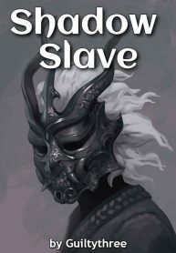 Shadow Slave